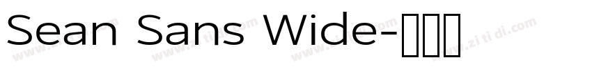 Sean Sans Wide字体转换 Sean Sans Wide字体转换